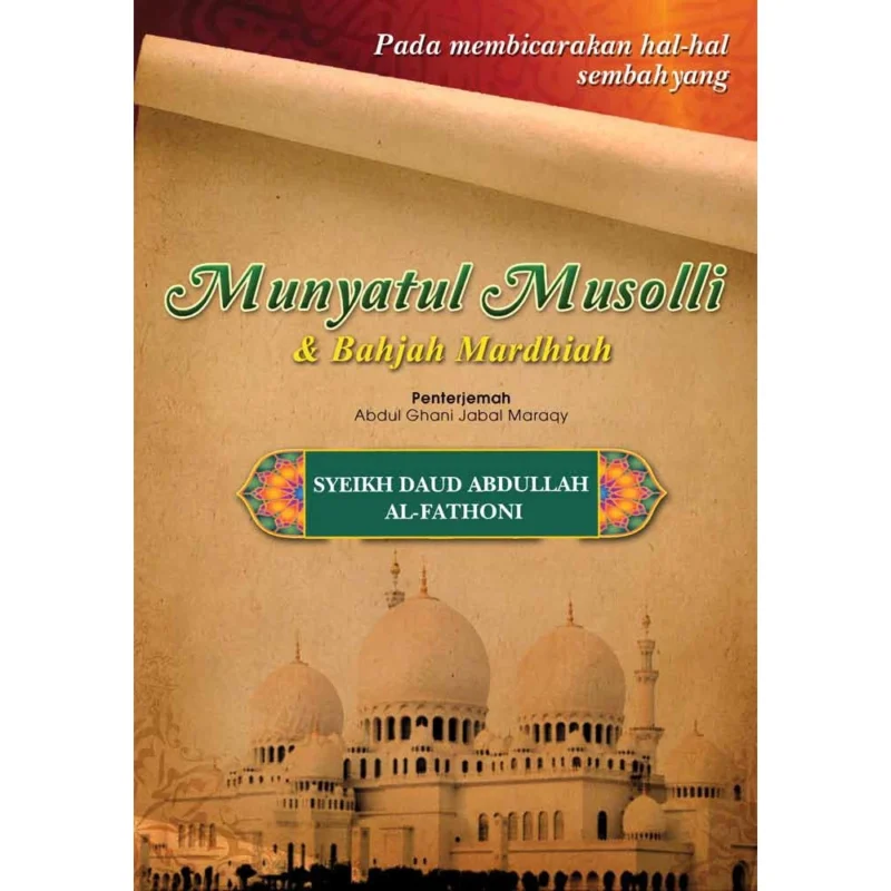 Munyatul Musolli & Bahjah Mardhiah